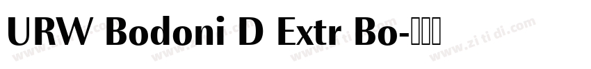 URW Bodoni D Extr Bo字体转换
